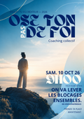 OSE TON PAS DE FOI